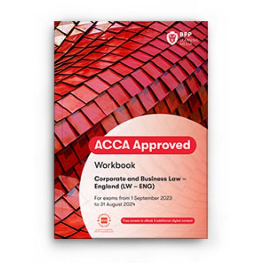 BPP ACCA LW Corporate and Business Law (English) WORKBOOK 2023-2024